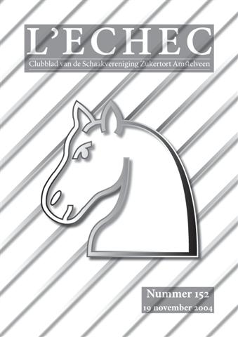 L'Echec 152 (november 2004)